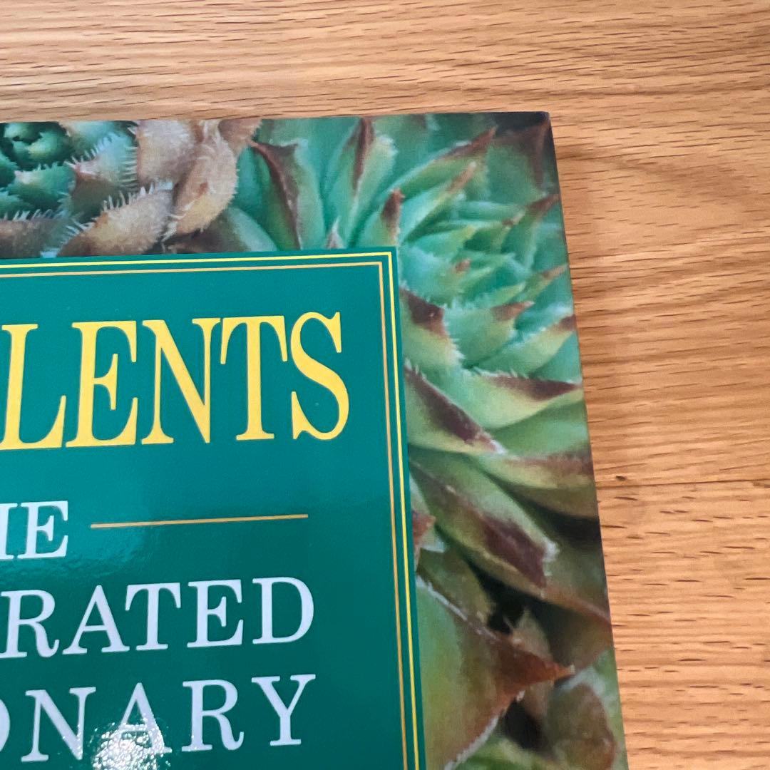 趣味・スポーツ・実用 SUCCULENTS: THE ILLUSTRATED DICTIONARY
