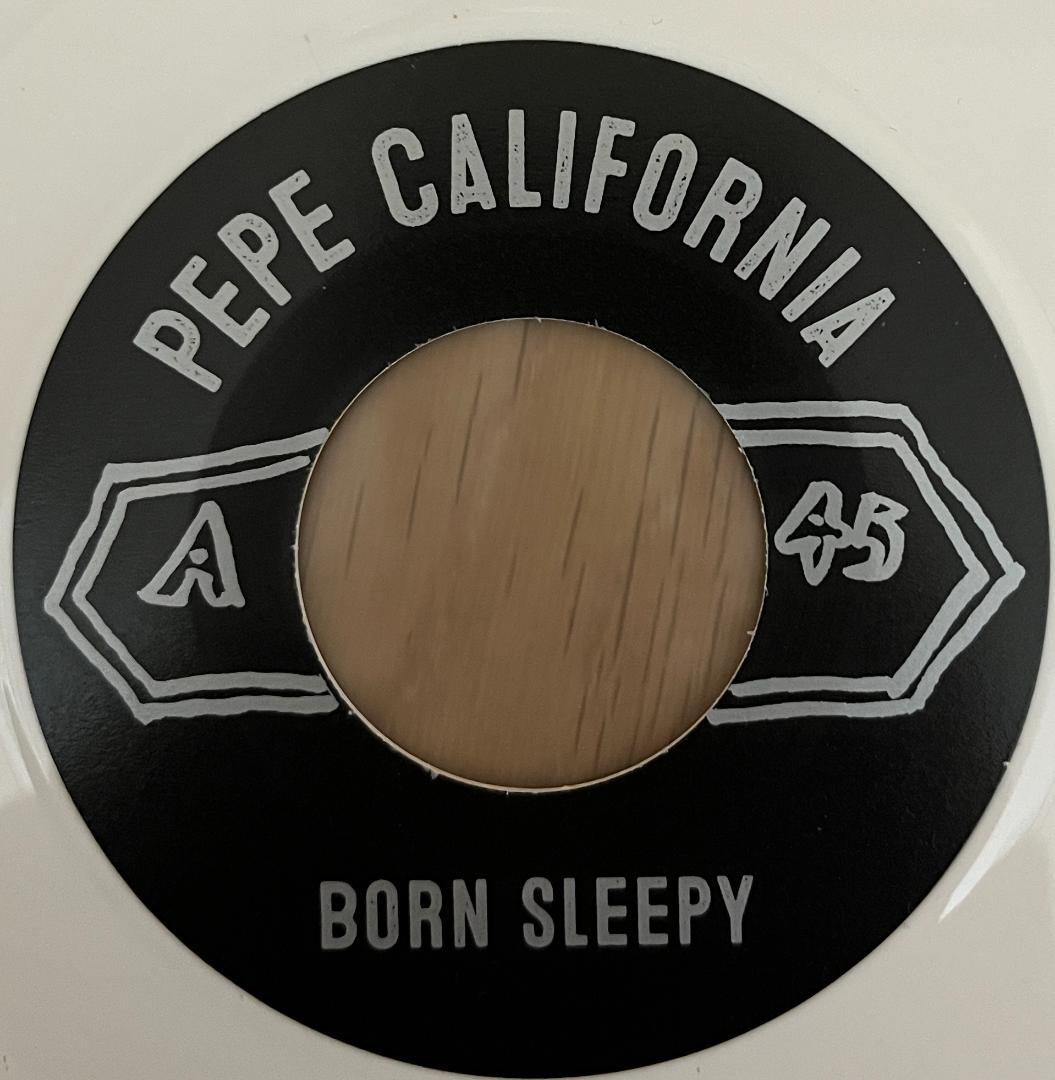 邦楽 7\" PEPE CALIFORNIA BORN SLEEPY