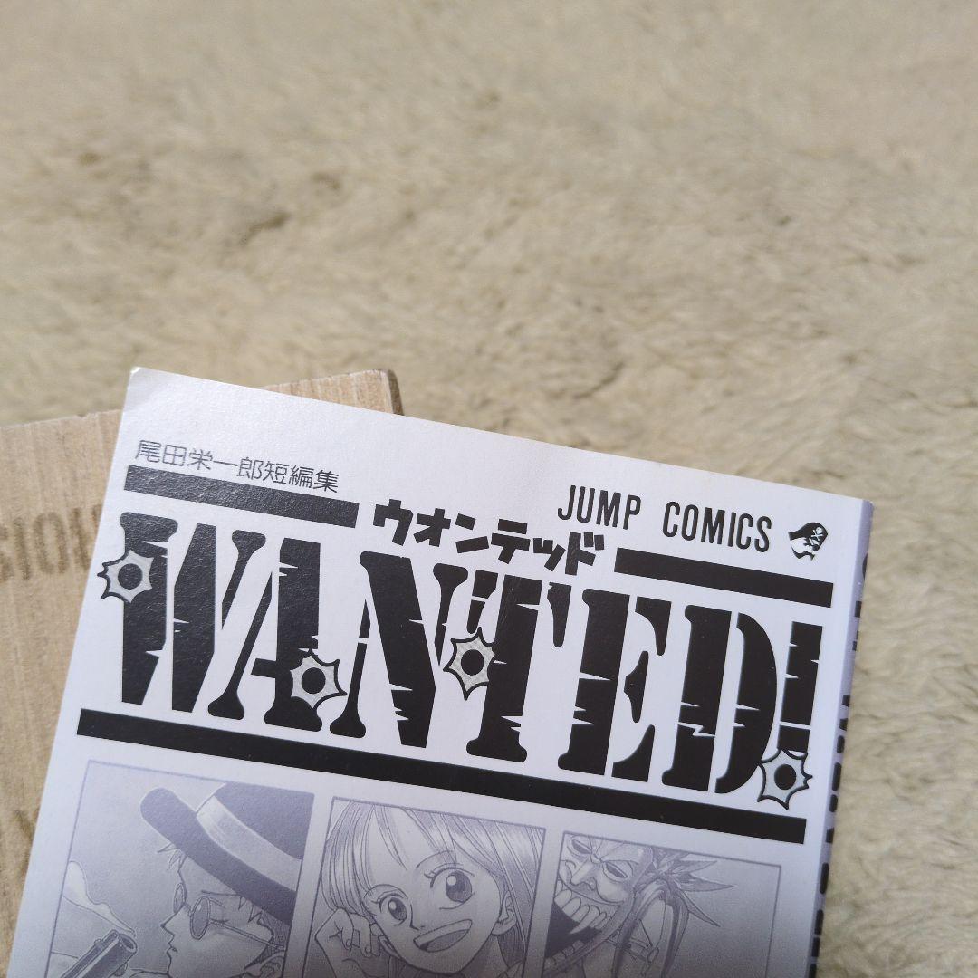 Wanted! : ウォンテッド　尾田栄一郎短編集　初版