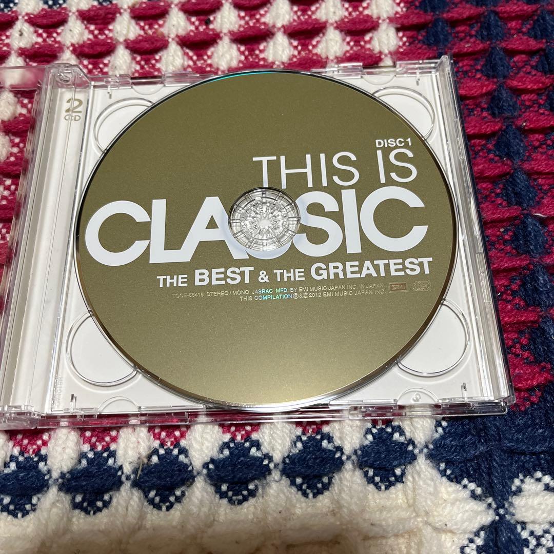 クラシック THIS IS  CLASSIC THE BEST &THE GREATEST