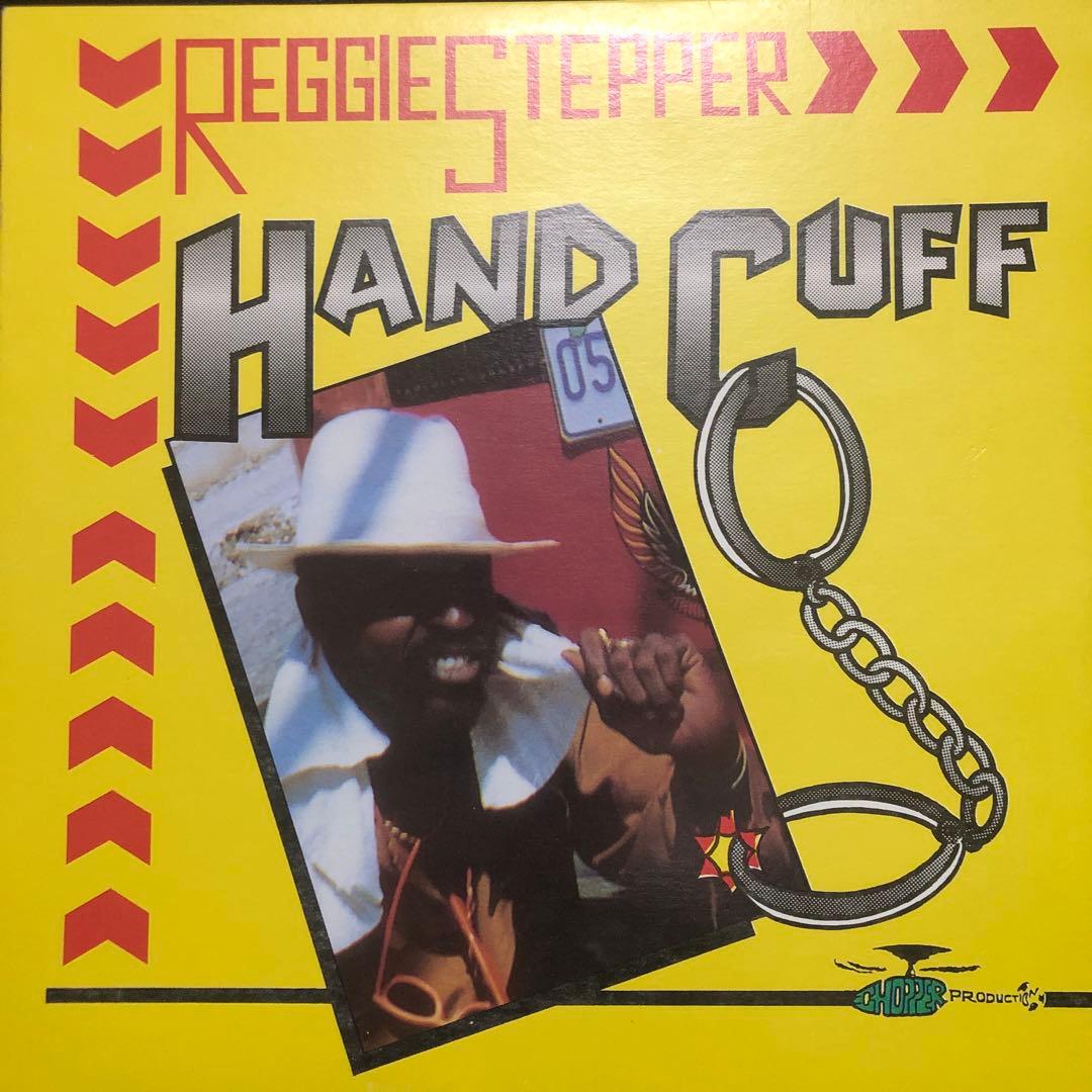 [ラガ] REGGIE STEPPER / HAND CUFF レゲエレコード