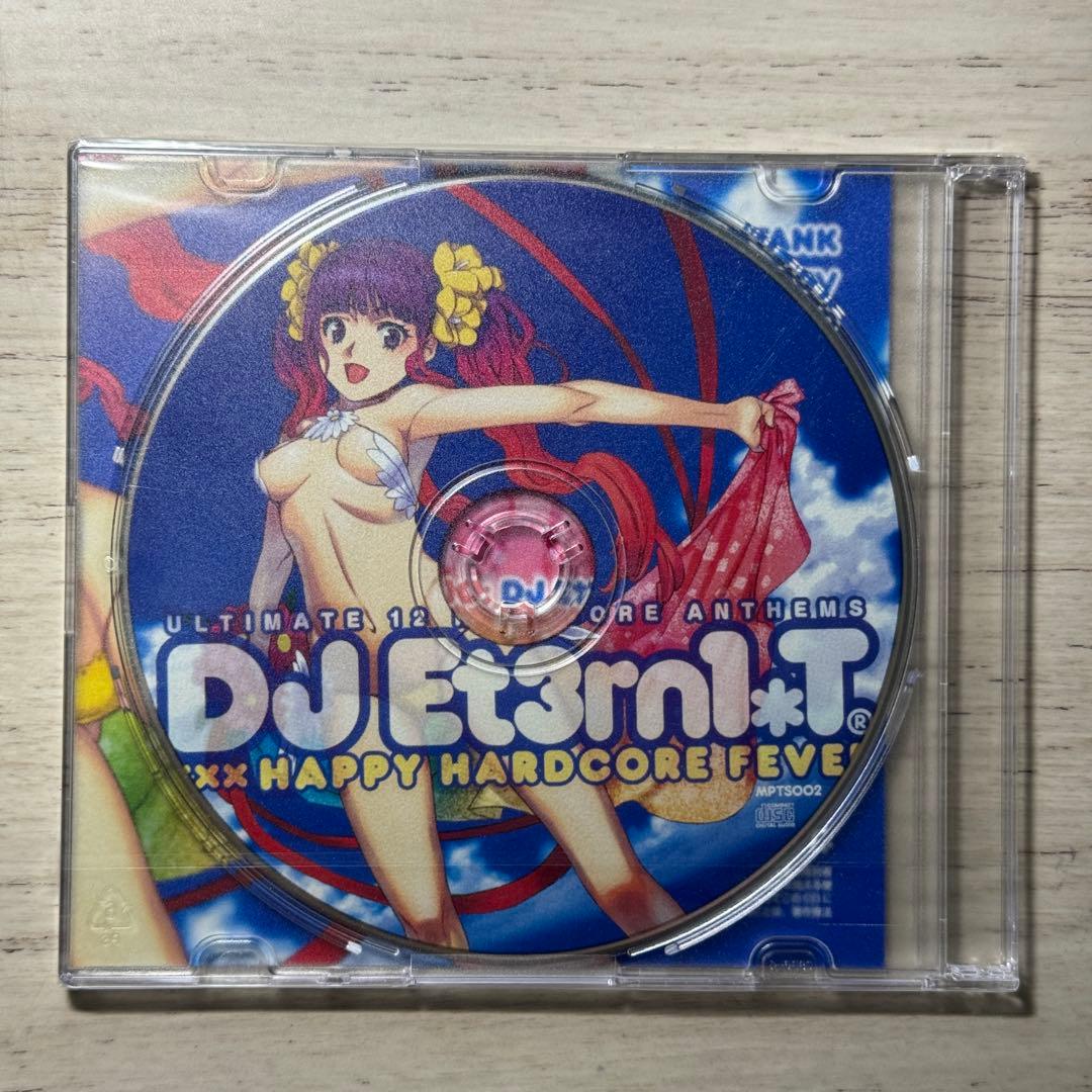 DJ Et3rn1*T 【HAPPY HARDCORE FEVER】