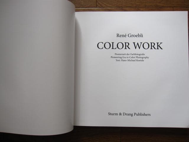 COLOR WORK　Rene Groebli　ルネ・グローブリ