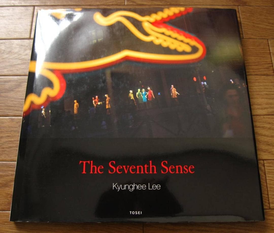 The Seventh Sense / 李 京姫 : Kyunghee Lee
