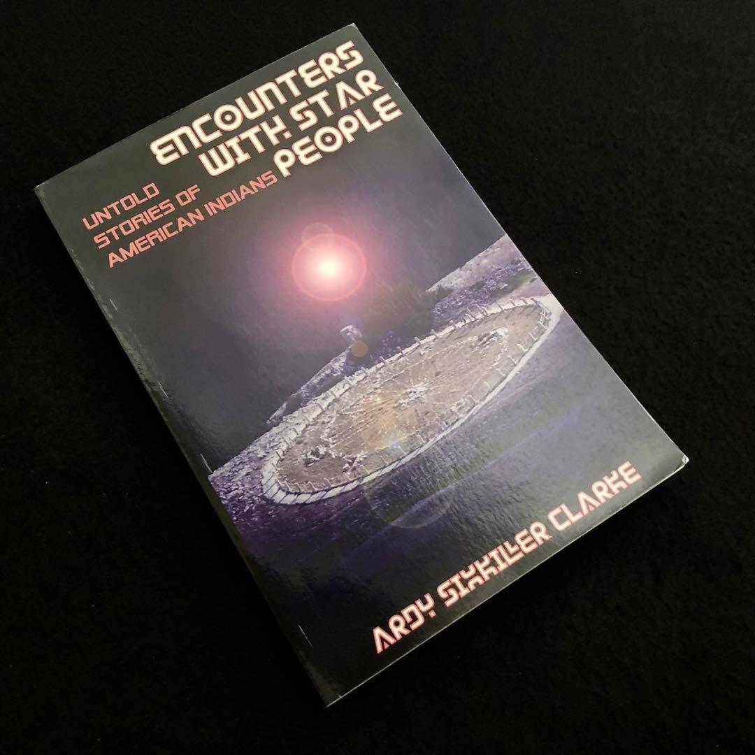 スターピープルとの出会い Encounters with Star People